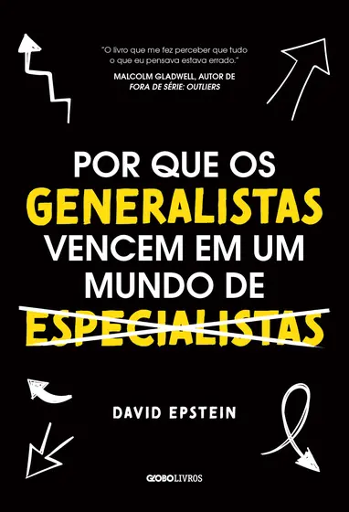 porque generalistas vencem em um mundo de especialistas